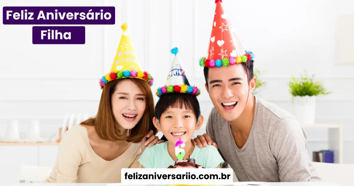 Feliz Aniversário Filha