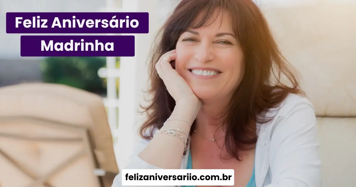 Feliz Aniversário Madrinha