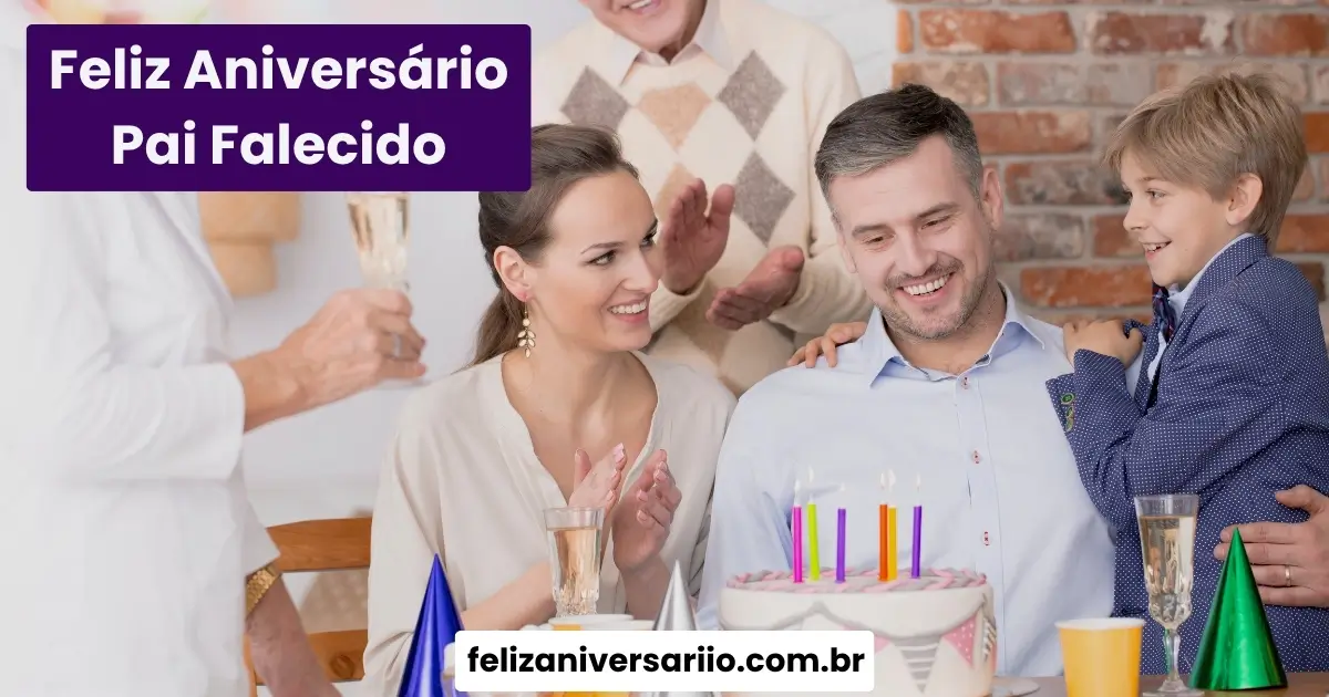 Feliz Aniversário Pai Falecido